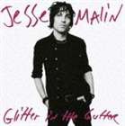 ジェシー・マリン / GLITTER IN THE GUTTER [CD]