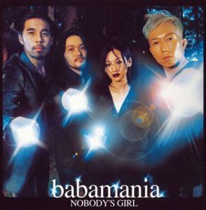 babamania / ノーバディーズ ガール [CD]