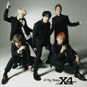 X4 / 4 My Baby（通常盤） [CD]