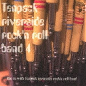 Sho-ta with Tenpack riverside rock’n roll band / Tenpack riverside rock’n roll band 4 [CD]