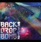 BACK DROP BOMB / breakdawn [CD]