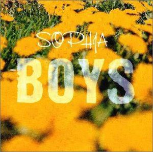 SOPHIA / ボーイズ [CD]