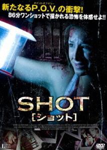 SHOT／ショット [DVD]