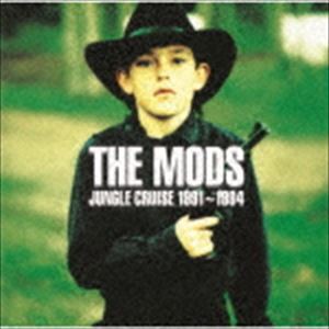 THE MODS / JUNGLE CRUISE 1991〜1994（UHQCD） [CD]