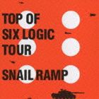 SNAIL RAMP / TOP OF SIX LOGIC TOUR（CD＋DVD） [CD]