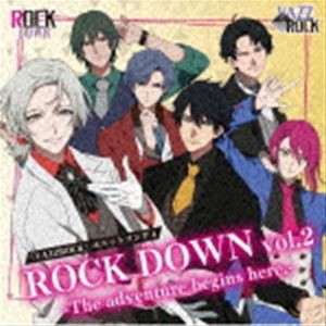 ROCK DOWN / VAZZROCK ユニットソング4「ROCK DOWN vol.2 -The adventure begins here.-」 [CD]