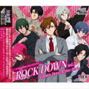 ROCK DOWN / VAZZROCK ユニットソング6「ROCK DOWN vol.3 -Former Hero：Active Hero-」 [CD]