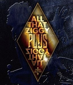 ZIGGY／ALL THAT ZIGGY PLUS [Blu-ray]