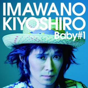 忌野清志郎 / Baby＃1（ベイビー・ナンバーワン） [CD]