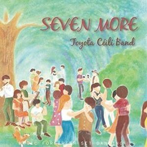 Toyota Ceili Band / SEVEN MORE [CD]