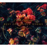 Cradle Orchestra / BEST OF GOLDEN WORKS -Music is the answer- [CD]