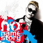 TAKUYA / no name story [CD]