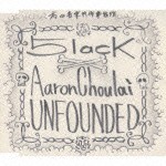 5lack × Aaron Choulai / Unfounded [CD]