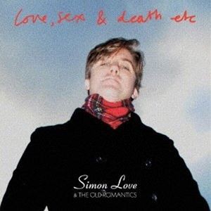 SIMON LOVE / LOVE， SEX AND DEATH ETC [CD]