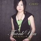 CHiYO / 内心、Thank You [CD]