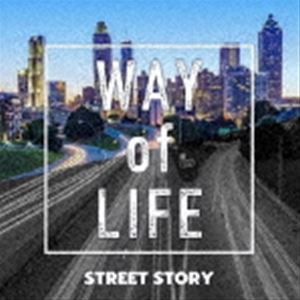 Street Story / Way of life [CD]