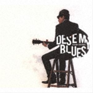 内田勘太郎 / DES’E MY BLUES [CD]