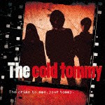 The cold tommy / The crime to mme，your tommy. [CD]