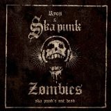 RYOJI ＆ SKA PUNK ZOMBIES / Ska Punk’s Not Dead [CD]