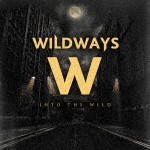 Wildways / Into The Wild [CD]