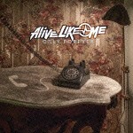 Alive Like Me / ONLY FOREVER [CD]