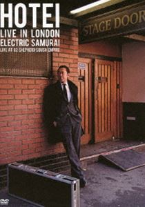 布袋寅泰／HOTEI LIVE IN LONDON Electric Samurai -Live at 02 Shepherd’s Bush Empire- [DVD]