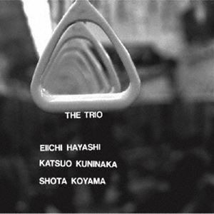 林栄一・國仲勝男・小山彰太（sax／b／ds） / THE TRIO [CD]