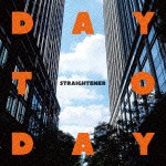 STRAIGHTENER / DAY TO DAY（CD＋DVD） [CD]