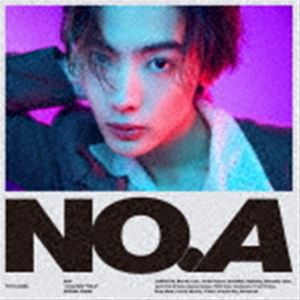 NOA / NO.A（初回限定盤A／CD＋DVD） [CD]