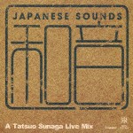 須永辰緒（MIX） / 和音 - A Tatsuo Sunaga Live Mix [CD]