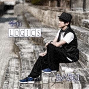 BABU / 令和LOGICS [CD]