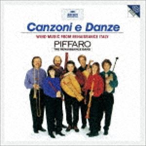 ピッファロ / ≪カンツォーナと舞曲≫ イタリア・ルネッサンスの管楽合奏曲（SHM-CD） [CD]