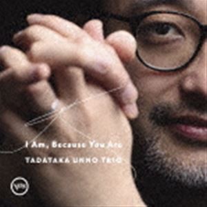 海野雅威トリオ（p） / I Am， Because You Are（SHM-CD） [CD]