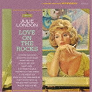 ジュリー・ロンドン（vo） / ラヴ・オン・ザ・ロックス（限定盤） [CD]
