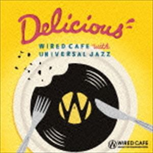 WIRED CAFE MUSIC RECOMMENDATION Delicious [CD]