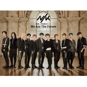 NIK / NIK - PROJECT 1 ： We Are The Future（初回限定盤B／CD＋DVD） [CD]