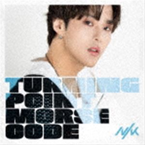 NIK / Turning Point／Morse Code（初回限定盤／ヒョンス Edition） [CD]