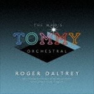ロジャー・ダルトリー / ザ・フー『トミー』オーケストラル（SHM-CD） [CD]