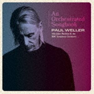 ポール・ウェラー / オーケストレイテッド・ソングブック（通常盤／SHM-CD） [CD]