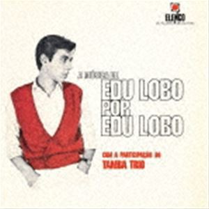 エドゥ・ロボ / エドゥ・ロボによるエドゥ・ロボ、タンバ・トリオと共に（生産限定盤） [CD]