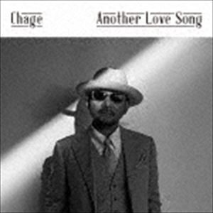Chage / Another Love Song（通常盤） [CD]
