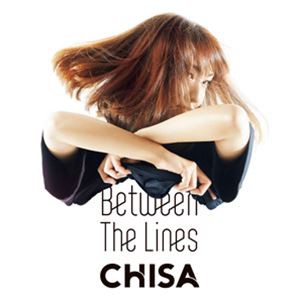 CHISA / Between The Lines [CD]