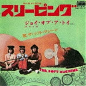 ザ・ソフト・マシーン / スリーピング c／w ジョイ・オブ・ア・トイ（限定盤） [レコード 7inch]