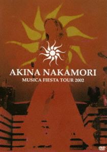 中森明菜 AKINA NAKAMORI MUSICA FIESTA TOUR 2002 ※再発売 [DVD]