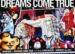 DREAMS COME TRUE／ENEOS × DREAMS COME TRUEドリカム30周年前夜祭〜ENERGY for ALL〜 [DVD]