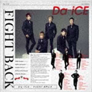 Da-iCE / FIGHT BACK（通常盤） [CD]