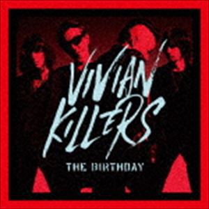 The Birthday / VIVIAN KILLERS（通常盤） [CD]