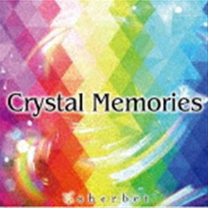 sherbet / Crystal Memories [CD]