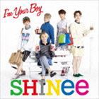 SHINee / I’m Your Boy（通常盤） [CD]