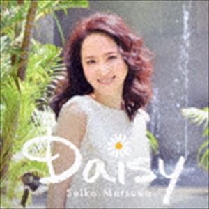 松田聖子 / Daisy（通常盤） [CD]